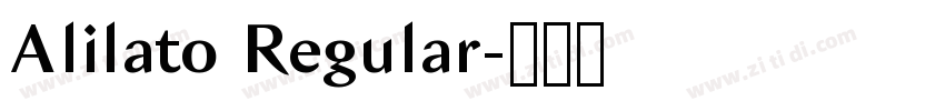 Alilato Regular字体转换 Alilato Regular字体转换